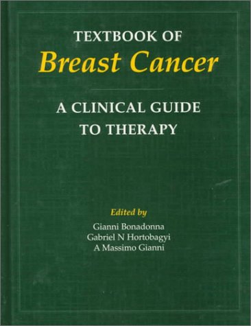 Imagen de archivo de Textbook of Breast Cancer: A Clinical Guide to Therapy a la venta por Bingo Books 2