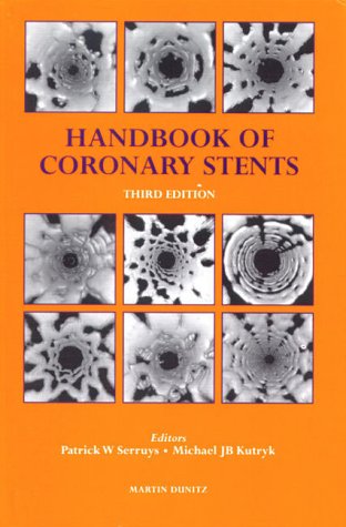 Imagen de archivo de Handbook of Coronary Stents a la venta por Better World Books