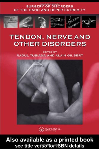 Beispielbild fr Tendon, Nerve and Other Disorders (Surgery of Disorders of the Hand and Upper Extremity) zum Verkauf von HPB-Red