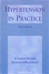 Hypertension in Practice, Third Edition (9781853175916) by Beevers, Gareth D.; MacGregor, Graham A.