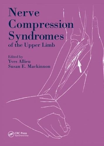 9781853176098: Nerve Compression Syndromes of the Upper Limb
