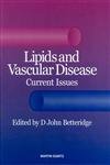Stock image for Lipids and Vascular Disease : Current Issues for sale by Better World Books: West