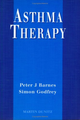 Asthma Therapy (9781853176425) by Barnes, Peter; Godfrey, Professor Simon; Godfrey, Simon