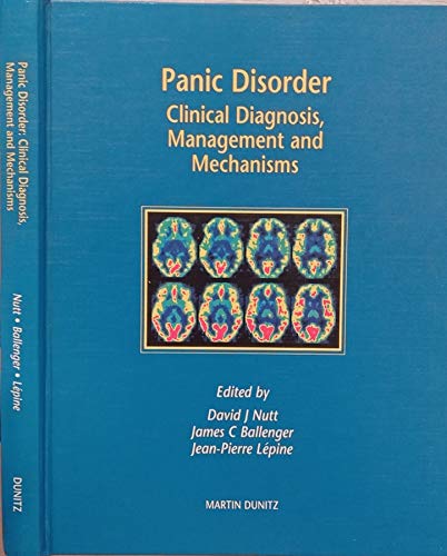 Beispielbild fr Panic Disorder - Clinical Diagnosis, Management and Mechanisms zum Verkauf von Untje.com