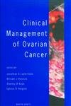 Imagen de archivo de Clinical Management of Ovarian Cancer a la venta por Zubal-Books, Since 1961
