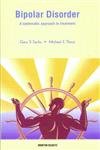 Imagen de archivo de Bipolar Disorder: A Systematic Approach to Treatment a la venta por ThriftBooks-Dallas