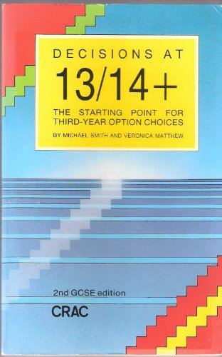 Imagen de archivo de Decisions at 13/14+: The Starting Point for Third-year Option Courses a la venta por Goldstone Books
