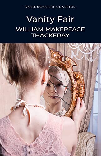 9781853260193: VANITY FAIR - WILLIAM MAKEPEACE THACKERAY