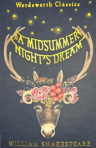 9781853260308: A Midsummer Night's Dream : (Wordsworth Classics)