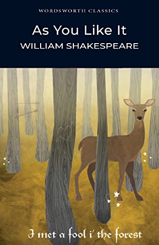 Stock image for As You Like It (Wordsworth Classics) [Paperback] Shakespeare, William; Watts M.A. Ph.D., Professor Cedric and Carabine, Dr Keith for sale by Re-Read Ltd