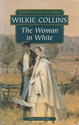 9781853260773: The Woman in White (Wordsworth Classics)