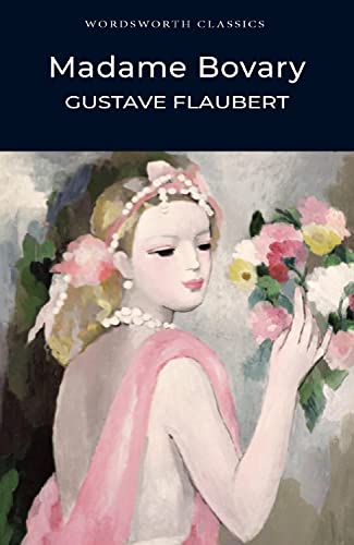 Beispielbild für Madame Bovary (Wordsworth Classics) zum Verkauf von SecondSale