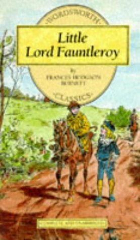 Beispielbild fr Little Lord Fauntleroy (Wordsworth Children's Classics) zum Verkauf von AwesomeBooks