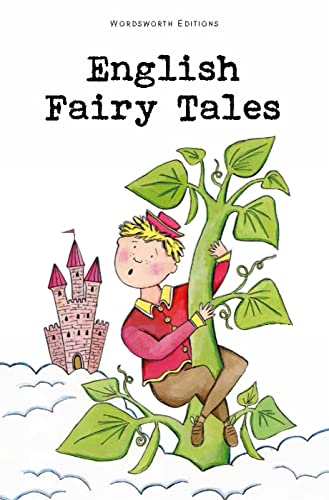 9781853261336: English Fairy Tales (Wordsworth Children's Classics)