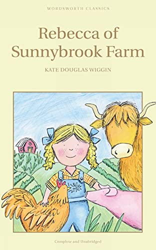 9781853261343: Rebecca of Sunnybrook Farm (Wordsworth Children's Classics)