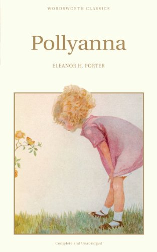 Beispielbild fr Pollyanna (Wordsworth Children's Classics) zum Verkauf von WorldofBooks