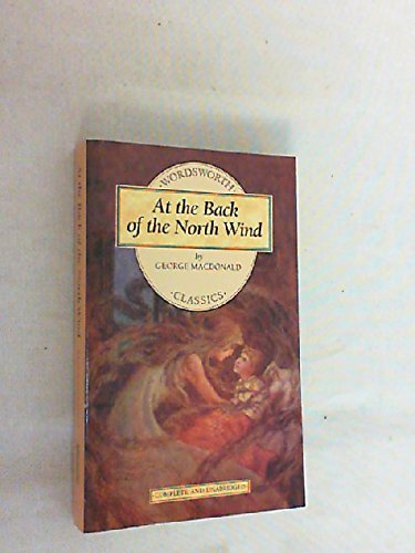 Stock image for At the Back of the North Wind (Wordsworth Children's Classics) for sale by WorldofBooks