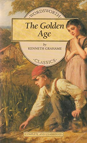 Imagen de archivo de The Golden Age (Wordsworth Children's Classics) a la venta por ThriftBooks-Atlanta