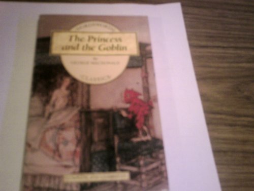 Imagen de archivo de The Princess And The Goblin a la venta por ThriftBooks-Atlanta