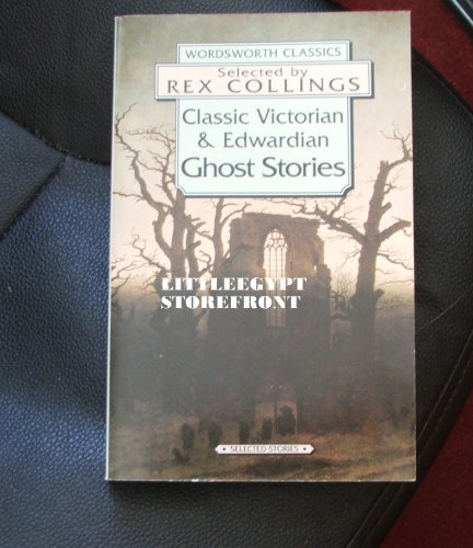 9781853261862: Classic Victorian and Edwardian Ghost Stories (Wordsworth Classics)