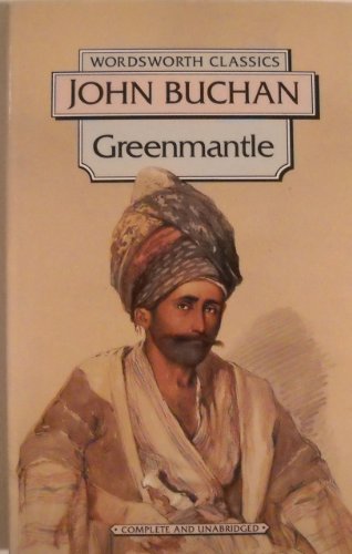 Stock image for Greenmantle (Wordsworth Classics) (Wordsworth Collection) for sale by R Bookmark