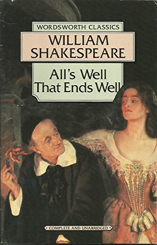 Stock image for All's Well That Ends Well (Wordsworth Classics) for sale by Wonder Book