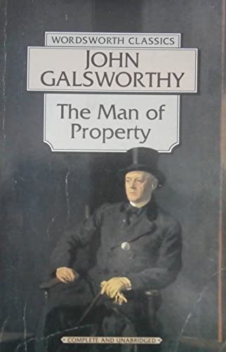 9781853262173: The Man of Property: Vol 1 (Wordsworth Classics)