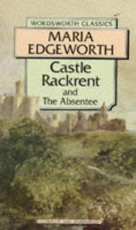 9781853262203: Castle Rackrent (Wordsworth Classics)