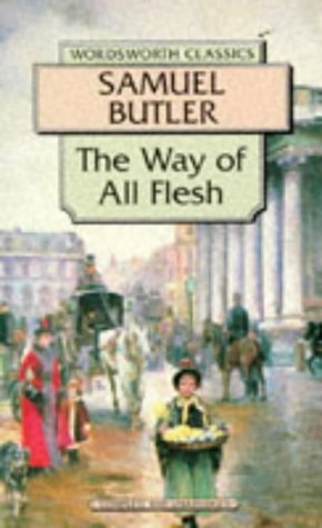 Stock image for The Way of All Flesh (Wordsworth Classics) for sale by Wonder Book