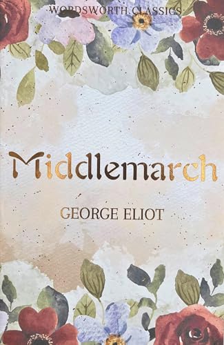 Imagen de archivo de Middlemarch (Wordsworth Classics) a la venta por Fallen Leaf Books