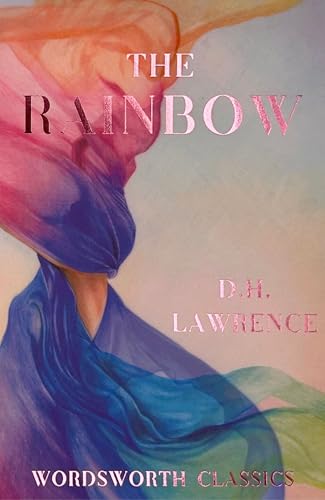 9781853262500: The Rainbow (Wordsworth Classics)