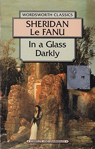 Stock image for In a Glass Darkly (Wordsworth Classics) for sale by WorldofBooks