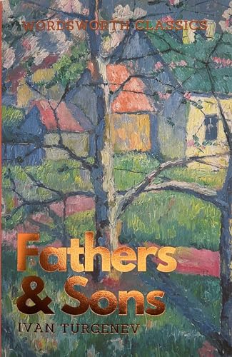 9781853262869: Fathers and Sons (Wordsworth Classics)