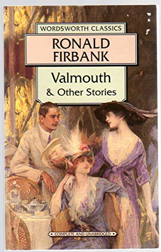 Beispielbild fr Valmouth and Other Stories zum Verkauf von Better World Books
