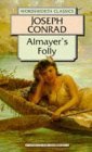 Stock image for Almayer's Folly for sale by Hedgehog's Whimsey BOOKS etc.