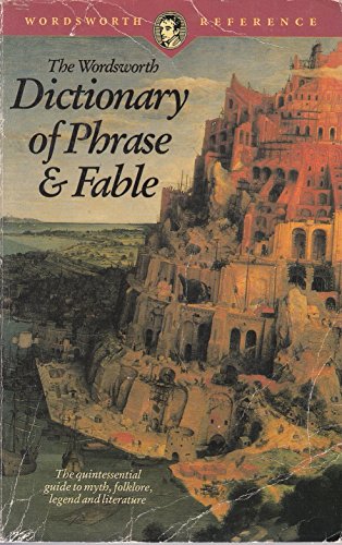 9781853263002: Brewer's Dictionary of Phrase and Fable (Wordsworth Reference)