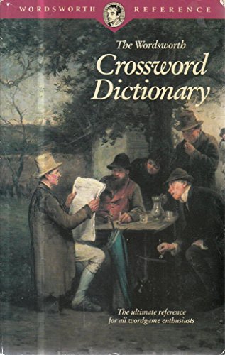 Beispielbild fr CROSSWORD DICTIONARY (Wordsworth Collection) zum Verkauf von SecondSale