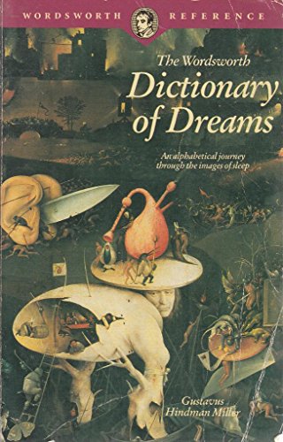 Beispielbild fr Dictionary of Dreams (Wordsworth Reference) (Wordsworth Collection) zum Verkauf von Wonder Book