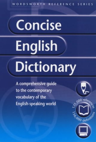 Stock image for Concise English Dictionary (Wordsworth Collection) for sale by Half Price Books Inc.