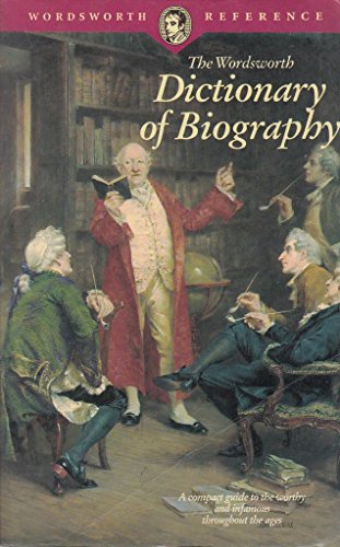 Stock image for Dictionary of Biography (Wordsworth Reference) for sale by Dunaway Books