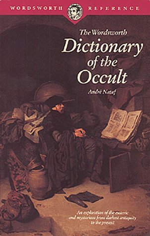 Stock image for Dictionary of the Occult (Wordsworth Collection) for sale by Books of the Smoky Mountains