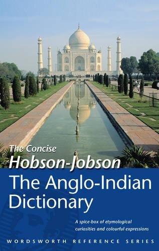 9781853263637: The Concise Hobson-Jobson: An Anglo-Indian Dictionary (Wordsworth Reference)