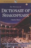 Stock image for Dictionary of Shakespeare (Wordsworth Collection) for sale by SecondSale