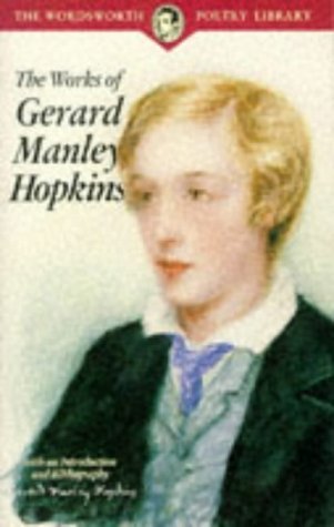 Stock image for The Works of Gerard Manley Hopkins for sale by Better World Books: West