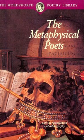 Stock image for The Metaphysical Poets (Wordsworth Poetry Library) for sale by Bahamut Media