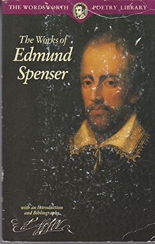 The Poetical Works (Wordsworth Poetry Library) - Edmund Spenser