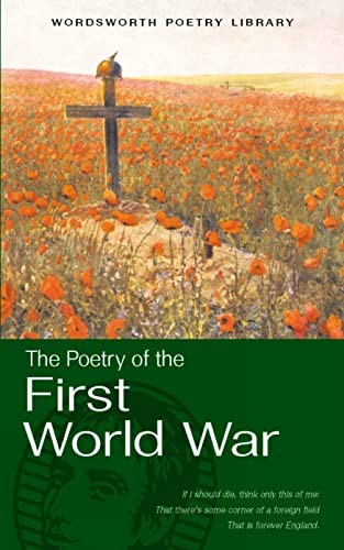 Beispielbild fr Selected Poetry of the First World War zum Verkauf von Better World Books