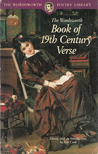 9781853264467: Wordsworth Book of 19th Century Verse (Wordsworth Poetry Library)