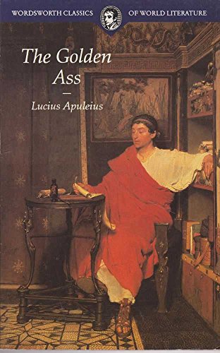 9781853264603: The Golden Ass (Wordsworth Classics of World Literature)