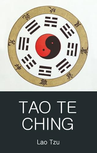 Imagen de archivo de Tao Te Ching (Wordsworth Classics of World Literature) a la venta por Revaluation Books